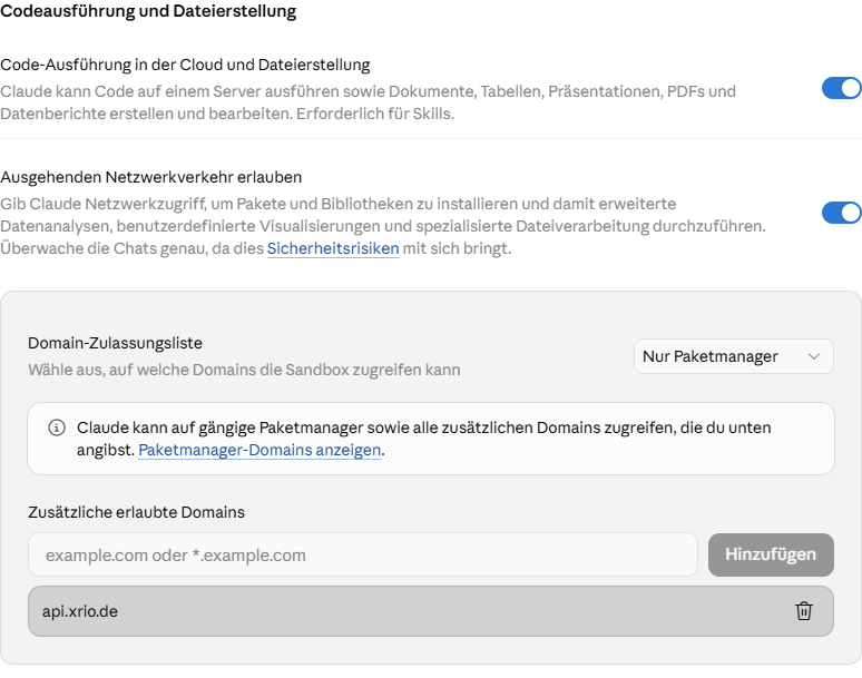 Claude: Einstellungen, Funktionen, Codeausführung und Dateierstellung mit Netzwerkzugriff und erlaubter Domain api.xrio.de